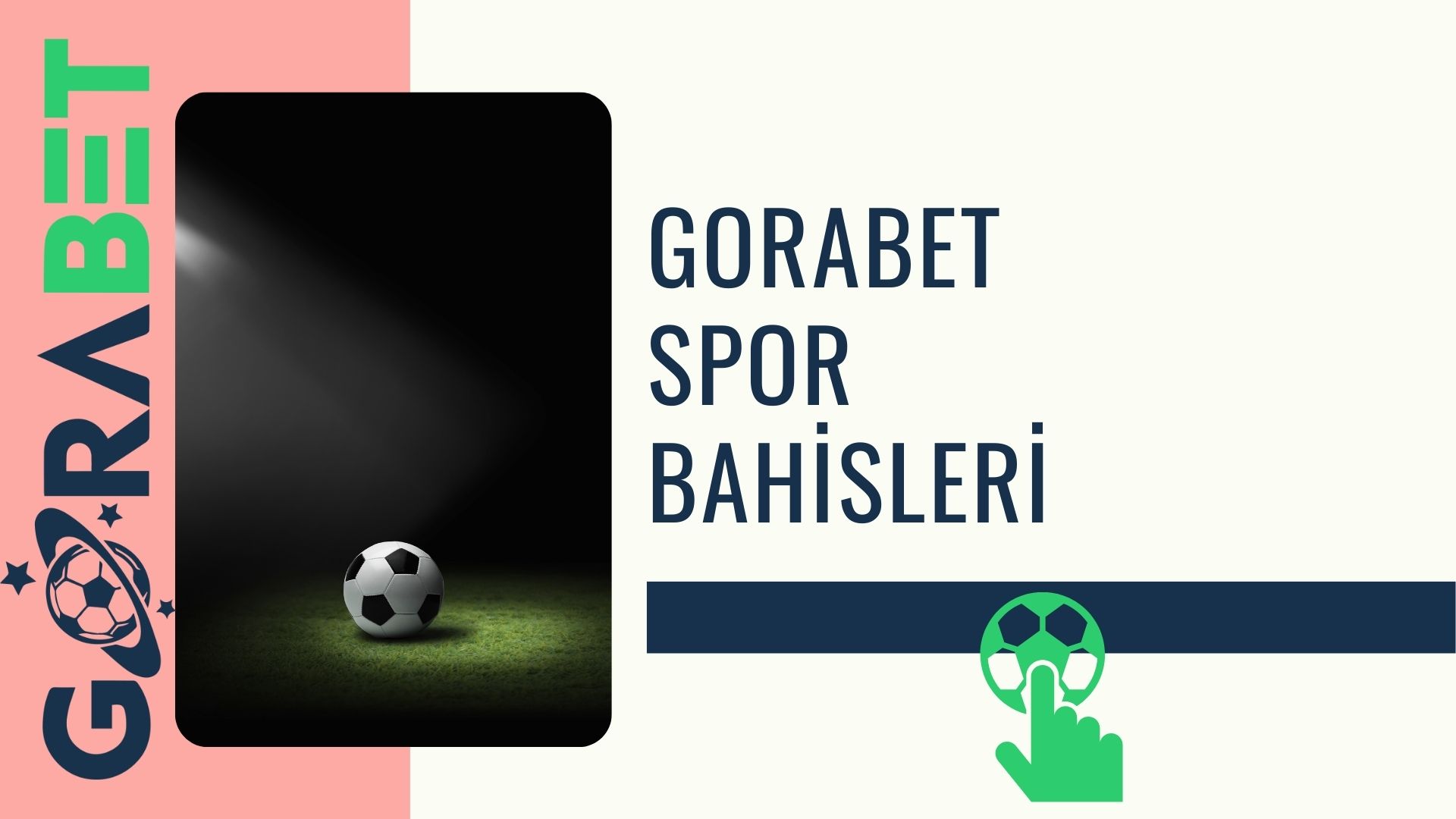 Gorabet Spor Bahisleri