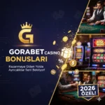 Gorabet Casino Bonusları