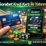 Gorabet Kredi Kartı İle Yatırım
