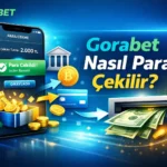 Gorabet Nasıl Para Çekilir?