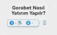 Gorabet Nasıl Yatırım Yapılır?