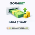 Gorabet Para Çekme