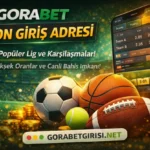 Gorabet Son Giriş Adresi