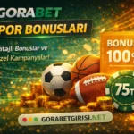 Gorabet Spor Bonusları