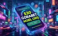 530Gorabet Mobil Giriş – 530 Gorabet Güncel Adresi